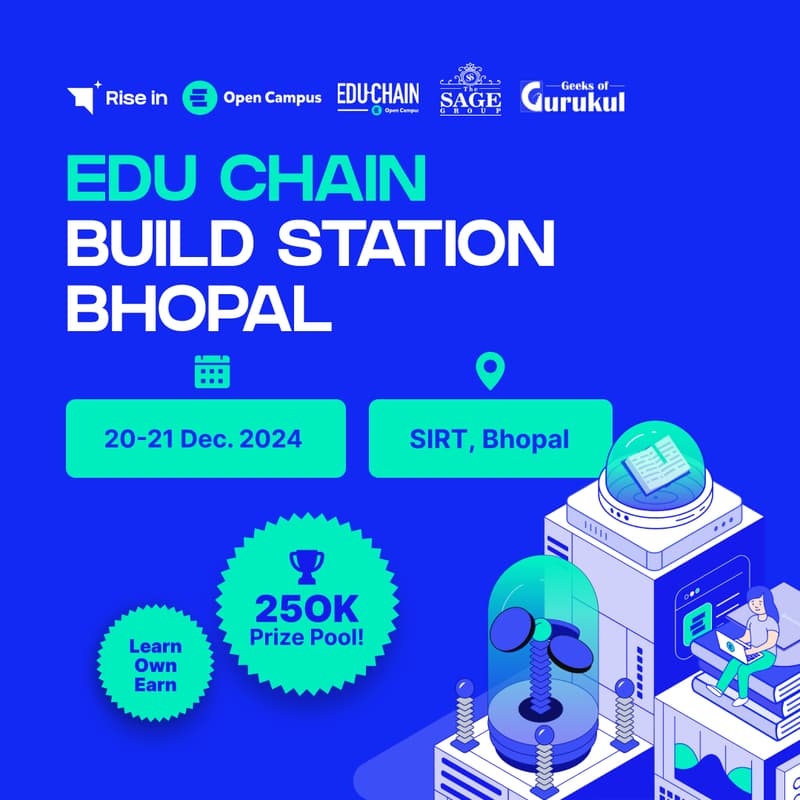 Cover Image for EDU Chain Build Station Bhopal