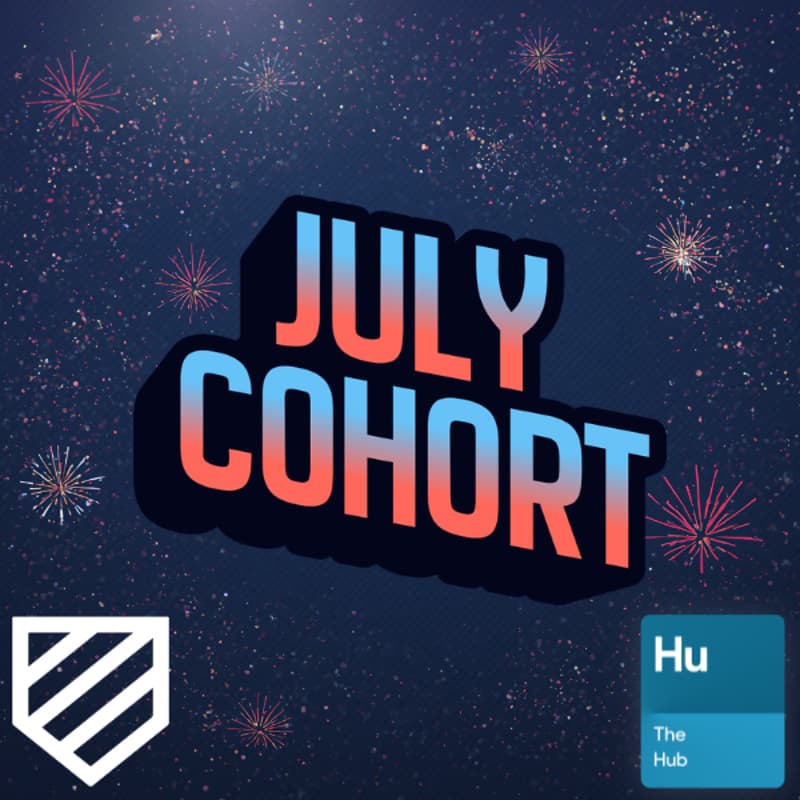 Cover Image for July Hub Cohort Session #1 - Walkthrough