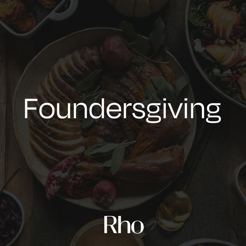 Cover Image for Foundersgiving [Hosted by Rho]