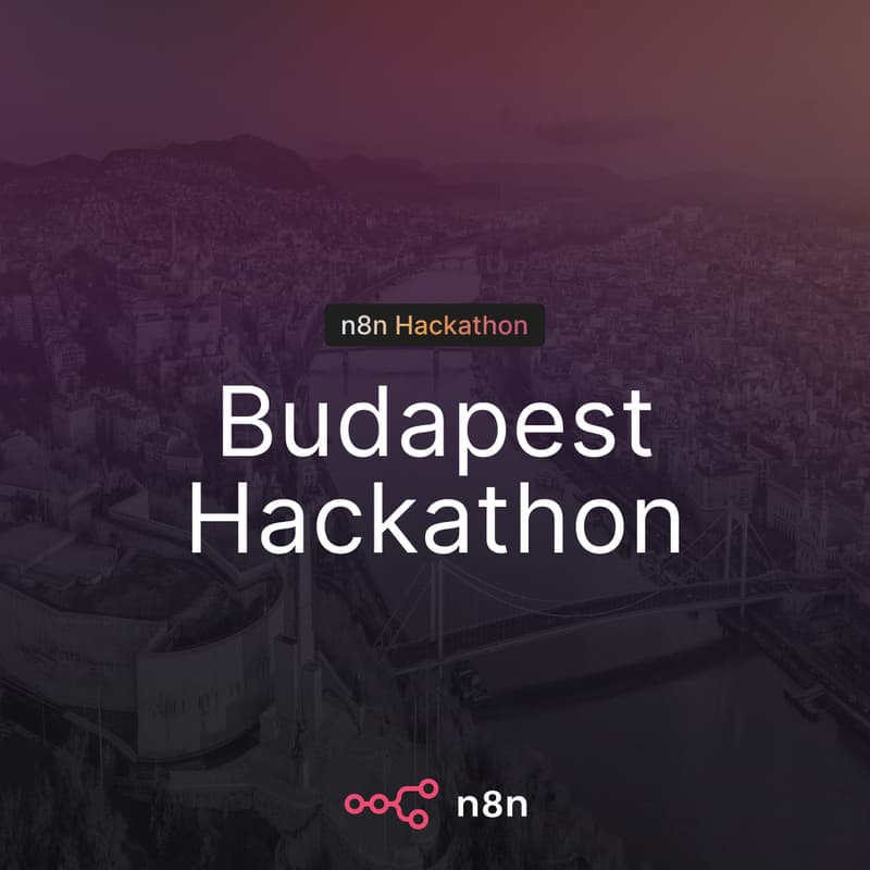 Cover Image for n8n Budapest Hackathon No. 2