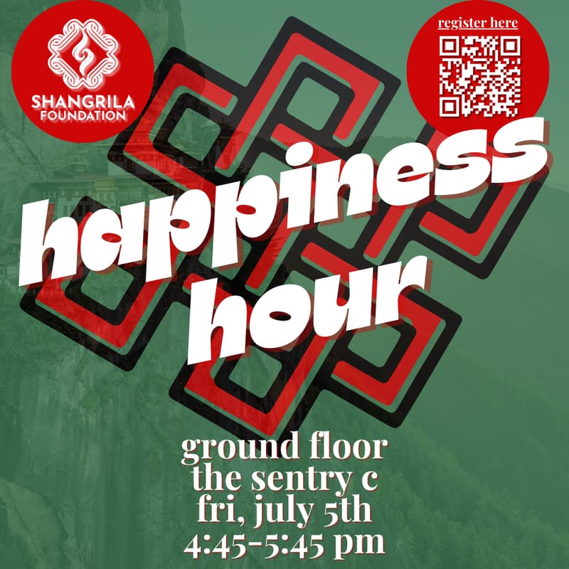 Cover Image for Happiness Hour- Friends of the Shangrila Foundation