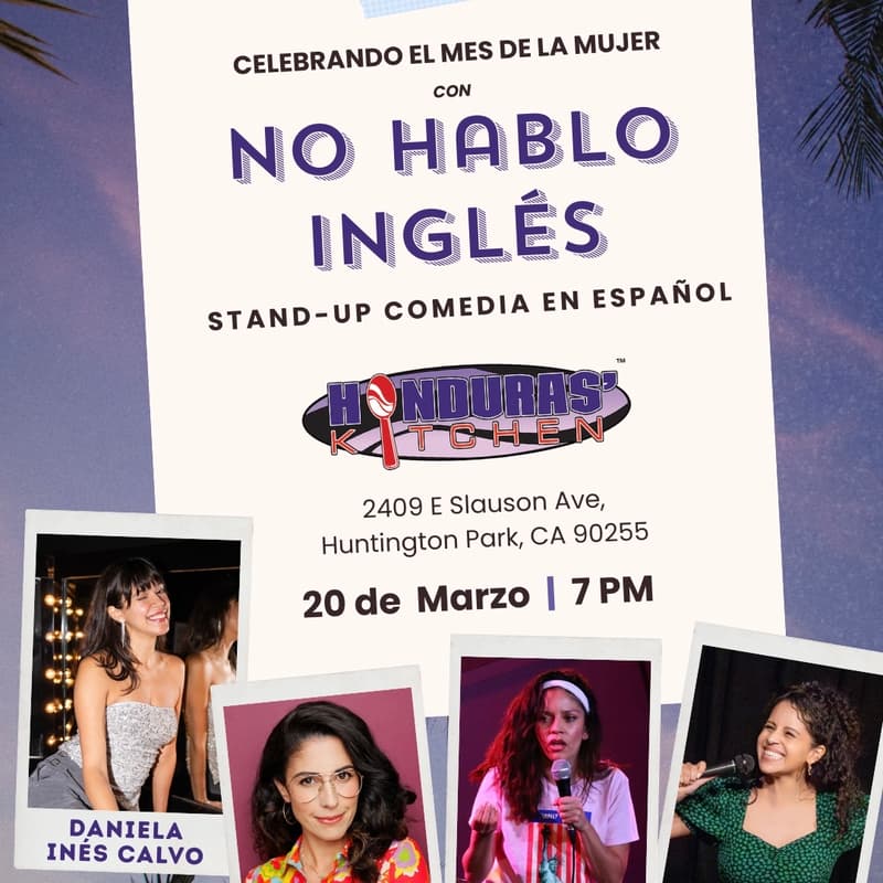 Cover Image for Daniela Inés Calvo presenta No Hablo Inglés: Standup Comedia en Español