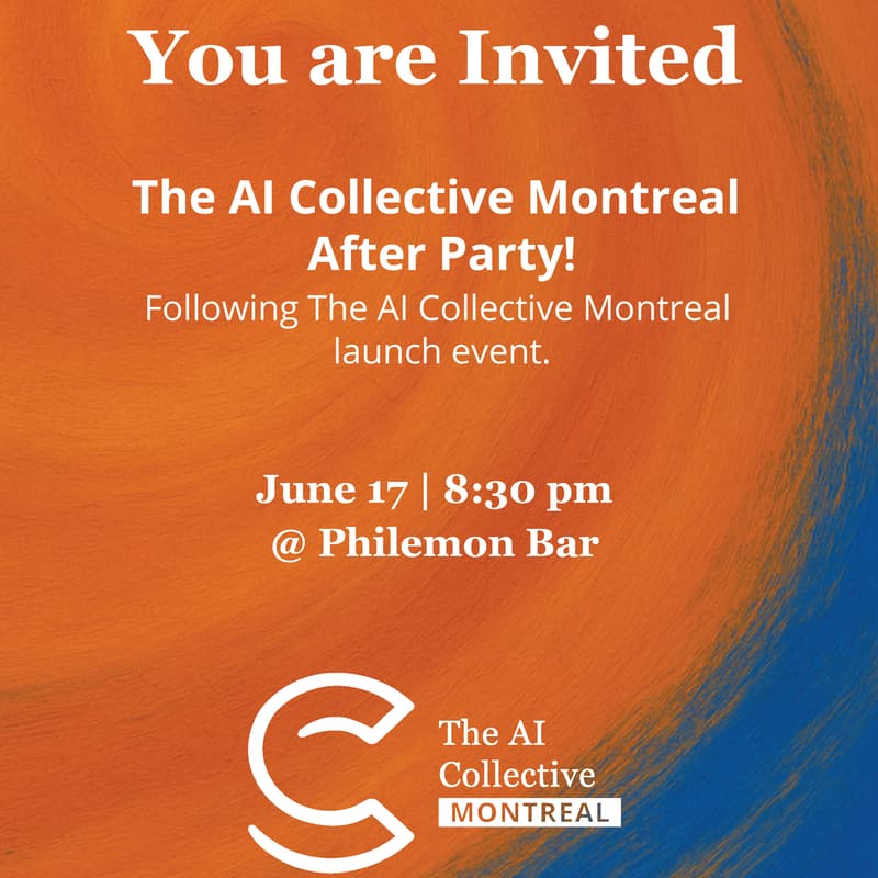Cover Image for The AI Collective Montreal Launch After Party 🎉