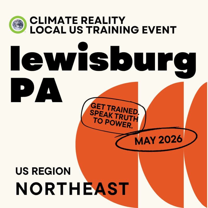 Cover Image for Lewisburg, PA - Climate Reality Local Training Event