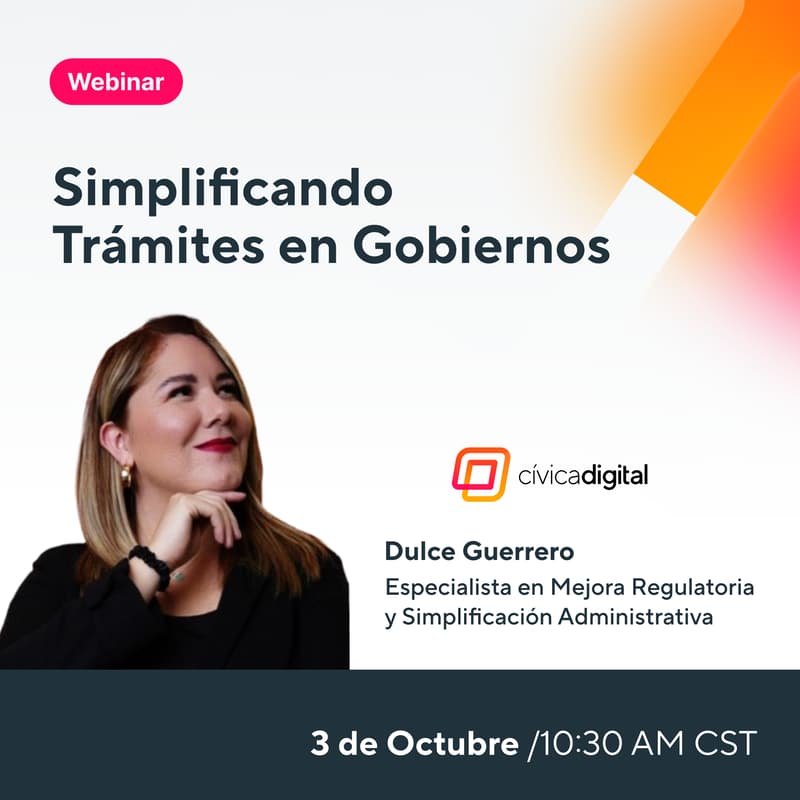 Cover Image for Webinar Simplificando Trámites en Gobiernos