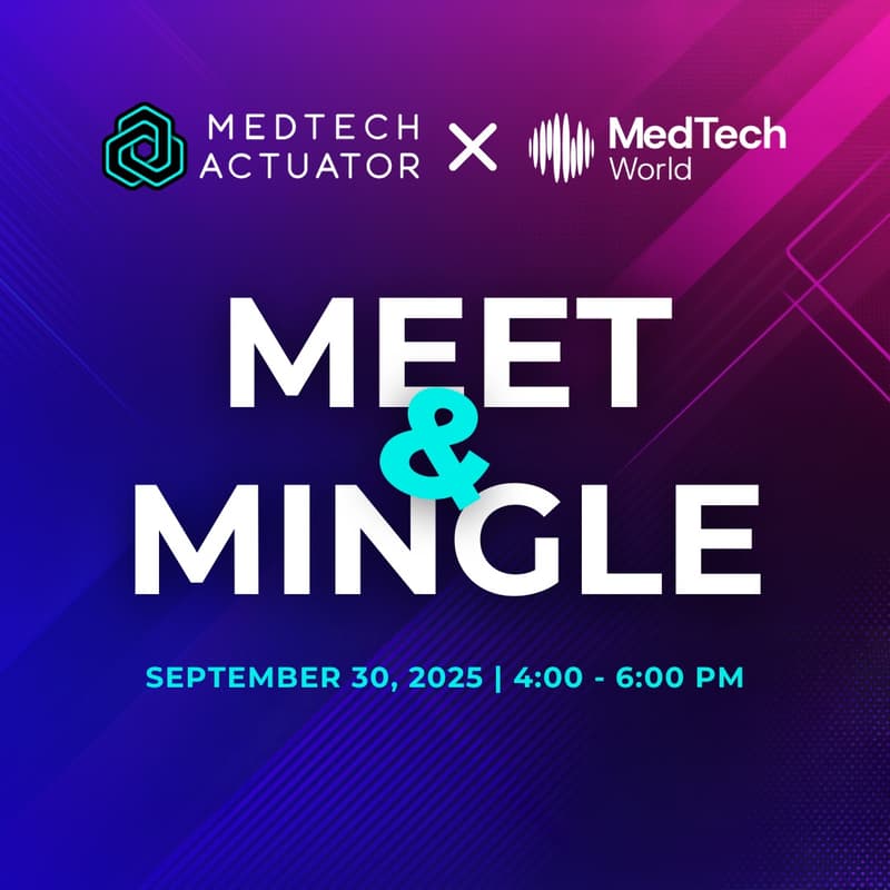 Cover Image for MedTech Actuator Meet & Mingle (ft. MedTech World)
