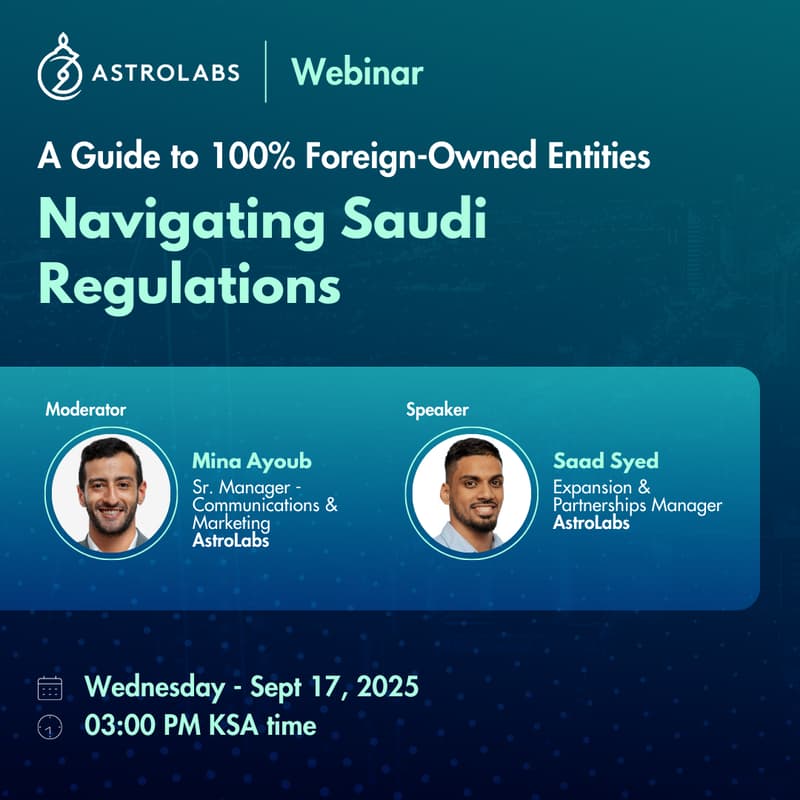Cover Image for Navigating Saudi Regulations: A Guide to 100% Foreign-Owned Entities