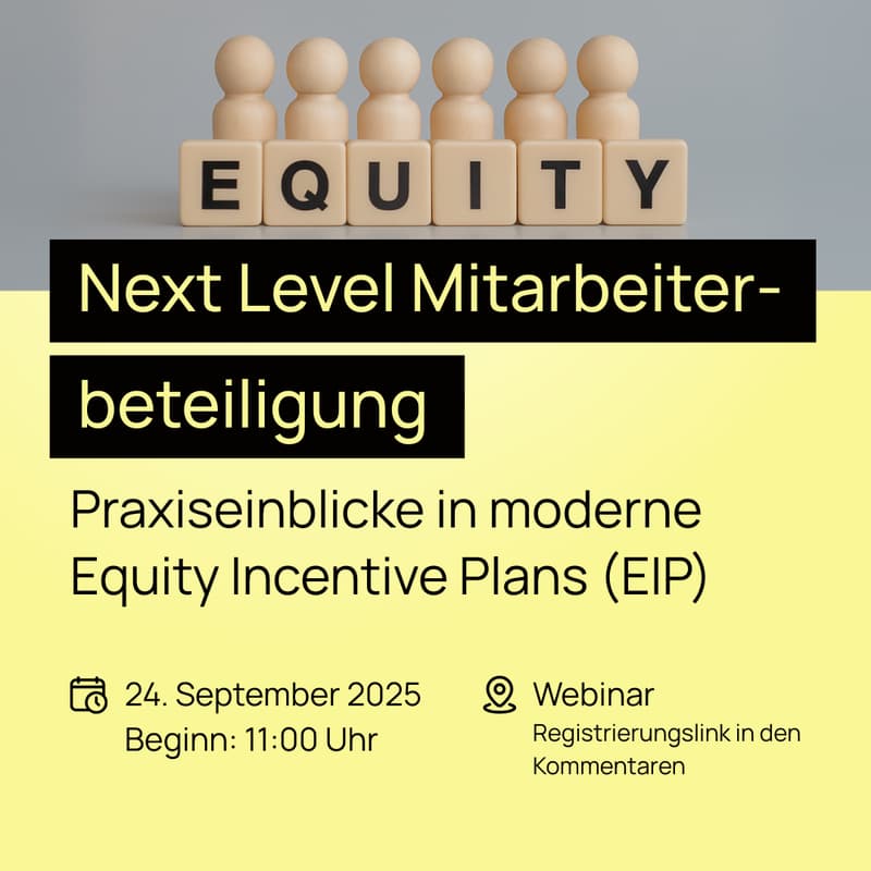 Cover Image for Next Level Mitarbeiterbeteiligung:              Praxiseinblicke in moderne Equity Incentive Plans (EIP)