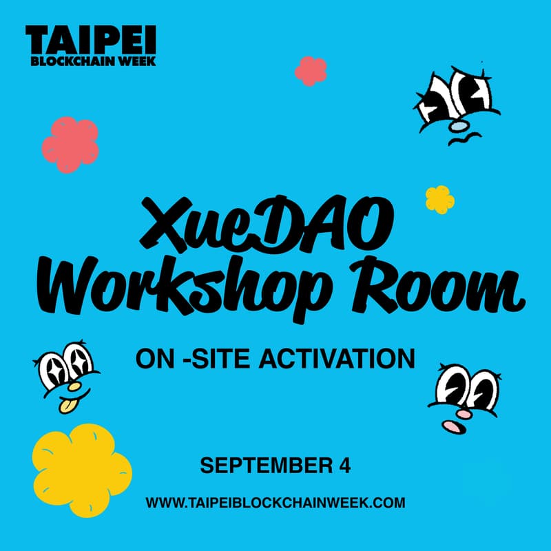 Cover Image for 9/4 XueDAO Workshop Room @ TBW2025