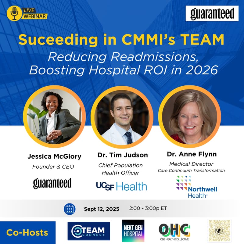 Cover Image for The TEAM Model Playbook: Reducing Readmissions, Boosting Hospital ROI