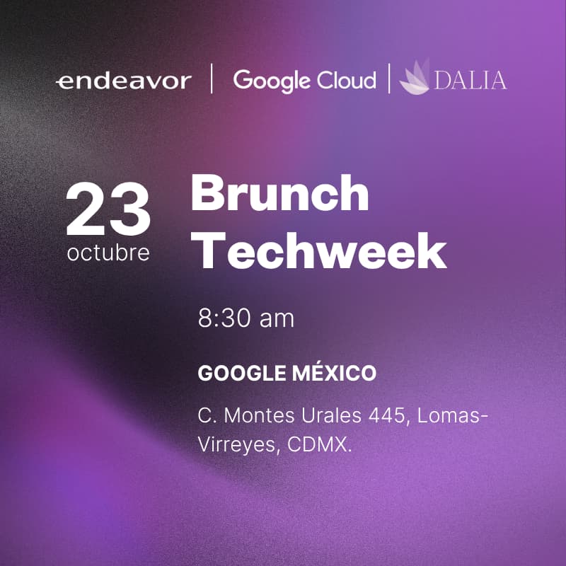 Cover Image for YES WE CAN Brunch de Endeavor x Google Cloud: The Future of Talent in Tech & Business
