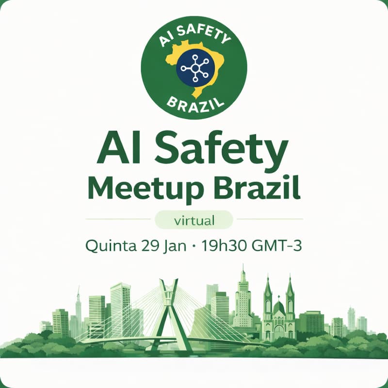 Cover Image for AI Safety Meetup Brazil #2
