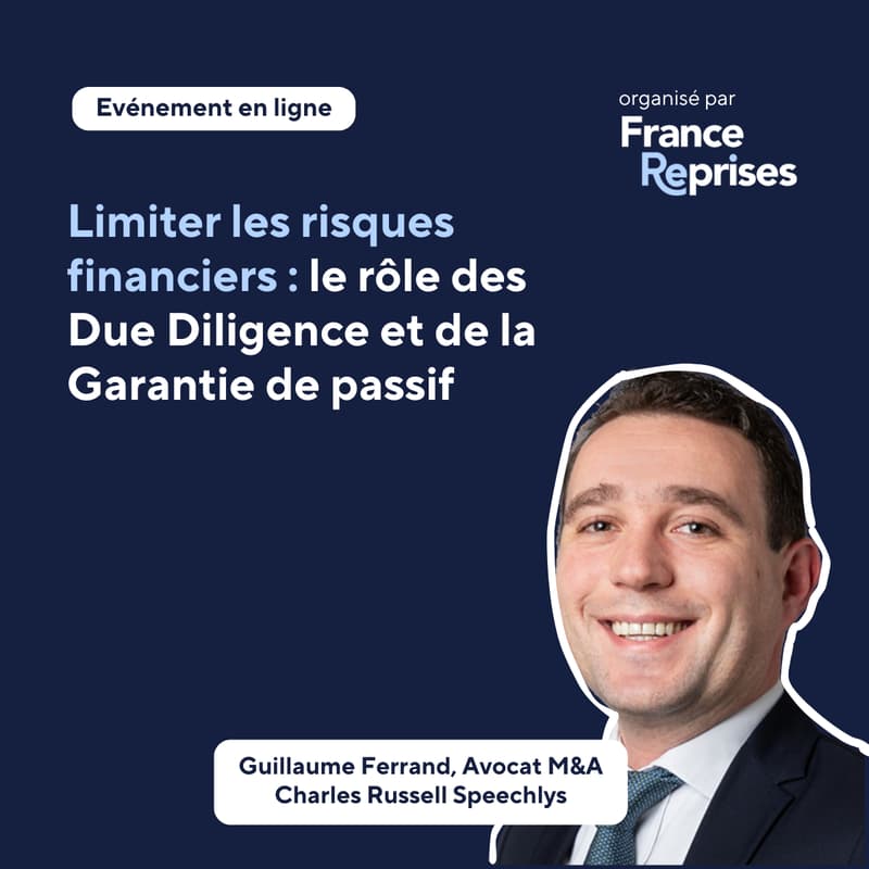 Cover Image for Limiter les risques financiers : le rôle des Due Diligence et de la Garantie de passif