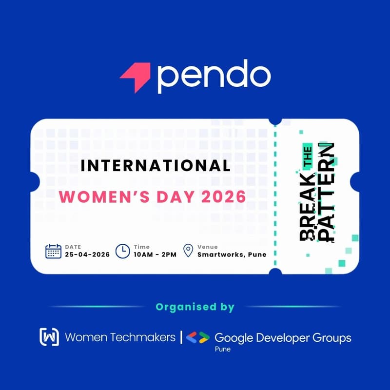 Cover Image for Pendo, GDG & WTM Pune Presents International Women’s Day | Break the Pattern