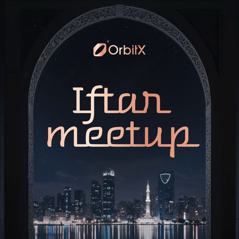 Cover Image for 🌙 Dubai Iftar Meetup 2026 by OrbitX (Invite-only)