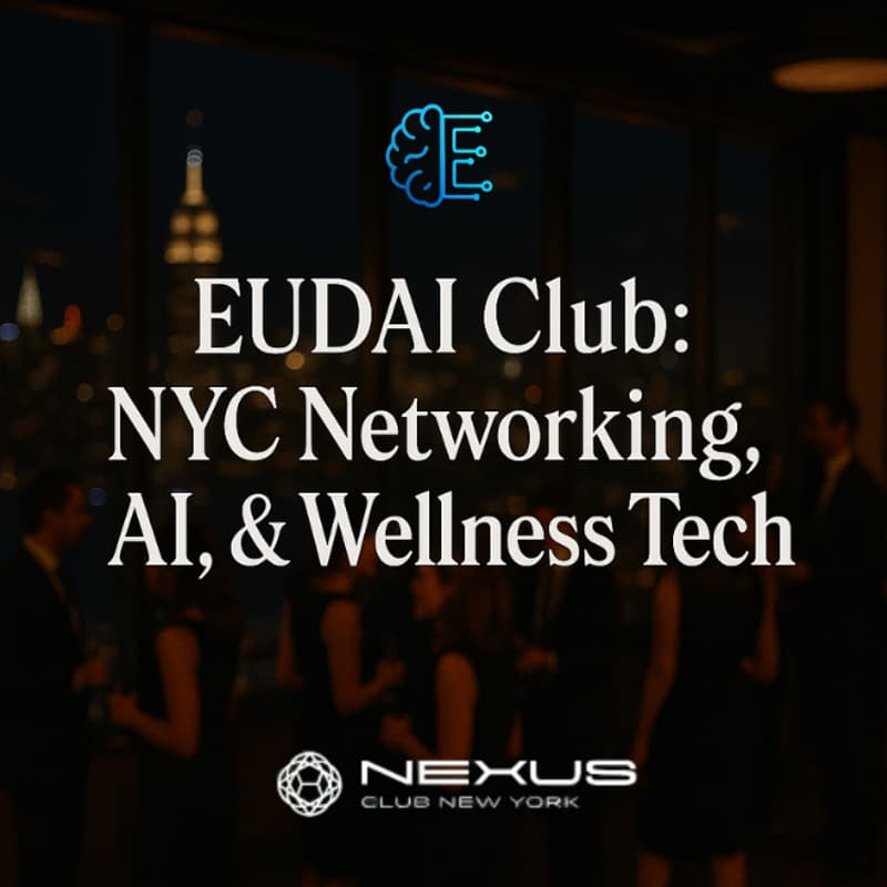 Cover Image for EUDAI Club: NYC Networking, AI, & Wellness Tech