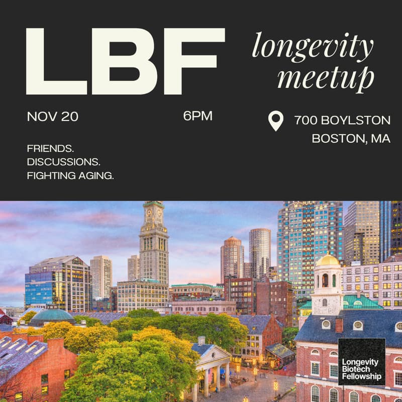 Cover Image for Longevity Biotech Fellowship Meetup (Boston)