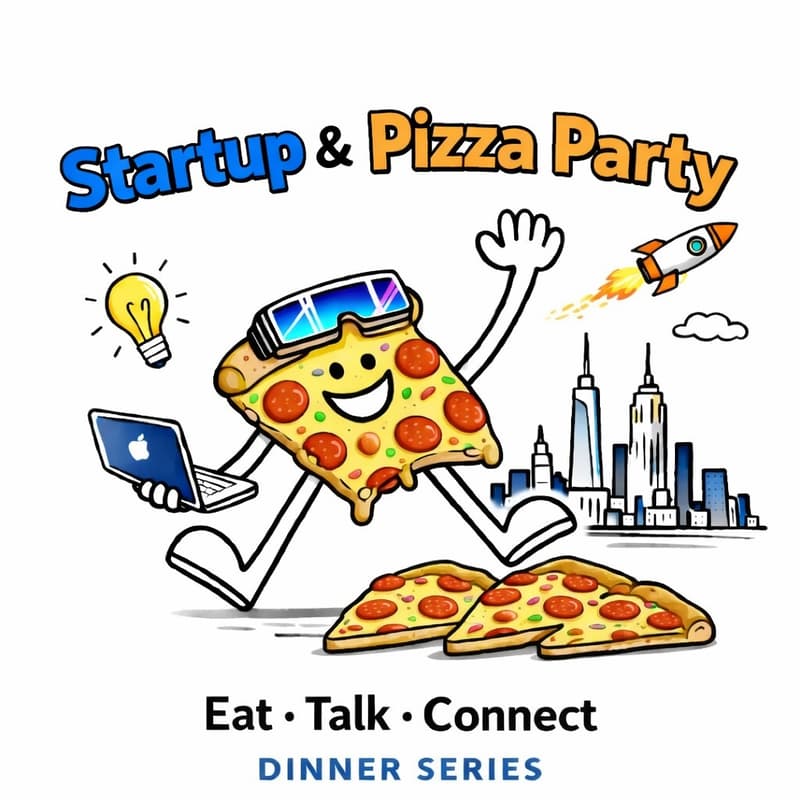 Cover Image for 🍕 Startup & Pizza Party