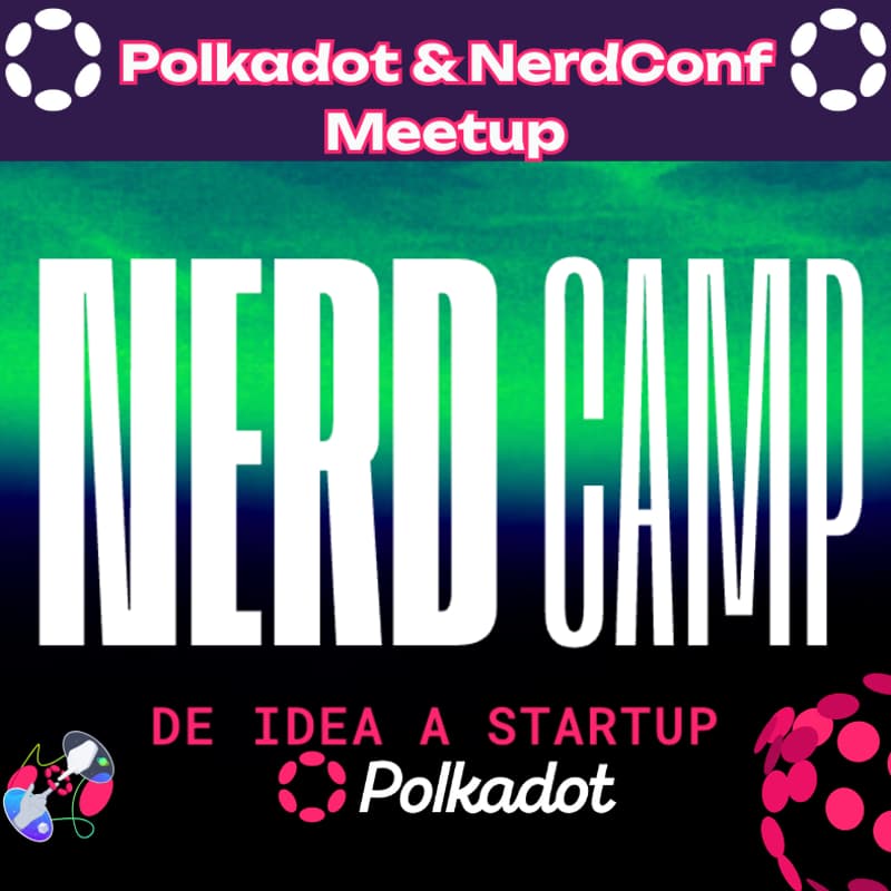 Cover Image for Polkadot x NerdConf Meetup Morelia