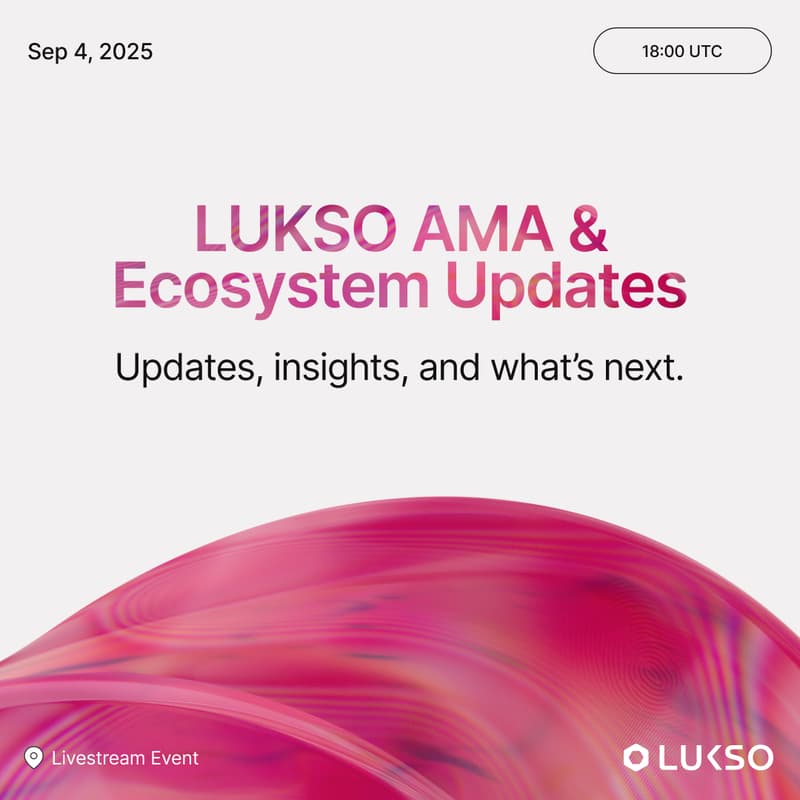 Cover Image for LUKSO AMA & Updates | September 2025