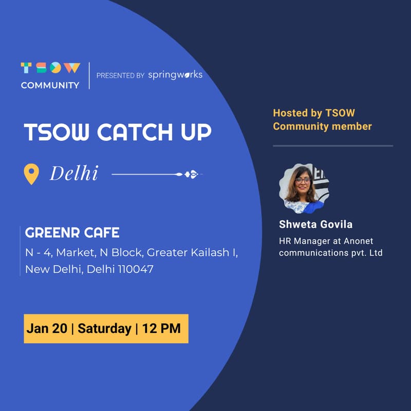Cover Image for TSOW Catchup in Delhi