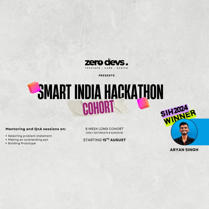 Cover Image for Smart India Hackathon Cohort