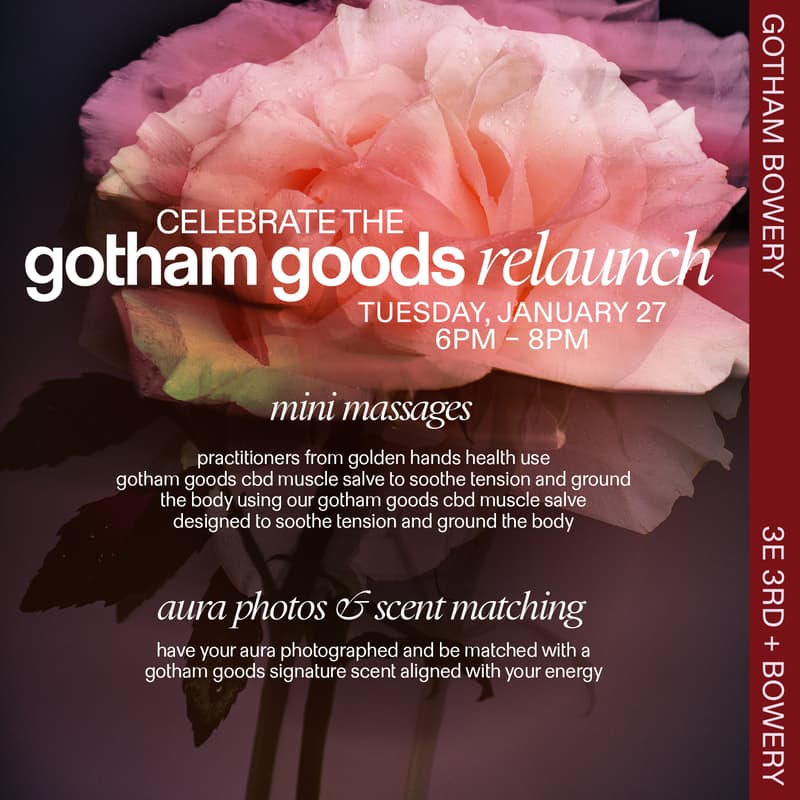 Cover Image for Gotham Goods Relaunch Event at Gotham Bowery