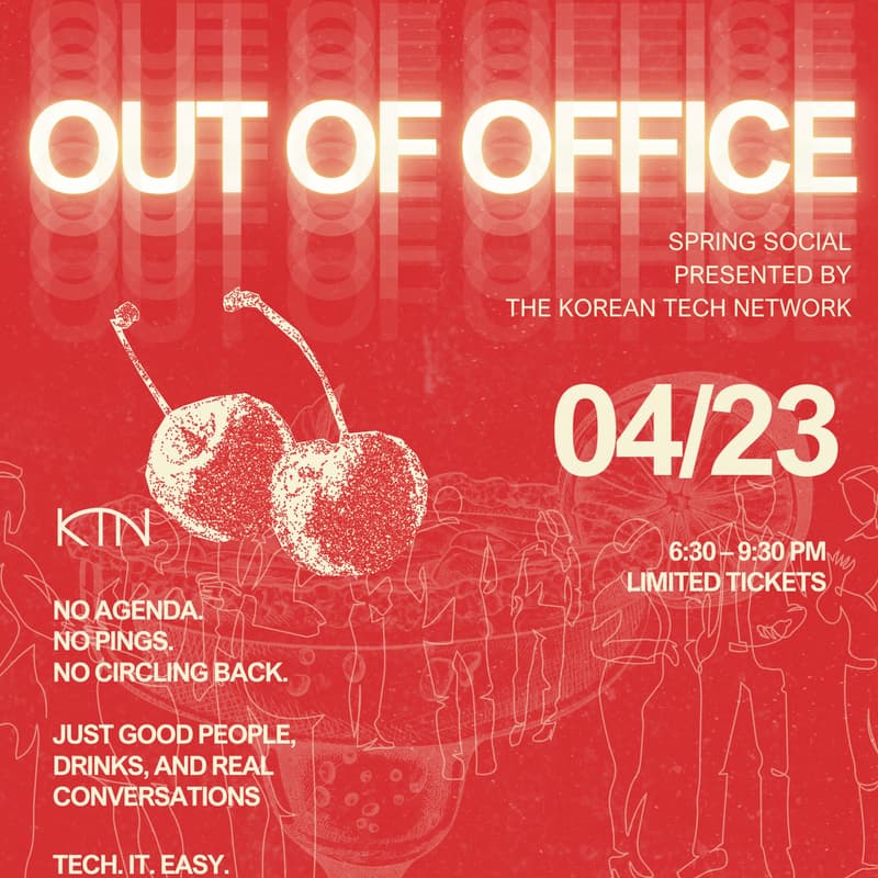 Cover Image for OUT OF OFFICE: KTN Spring Social