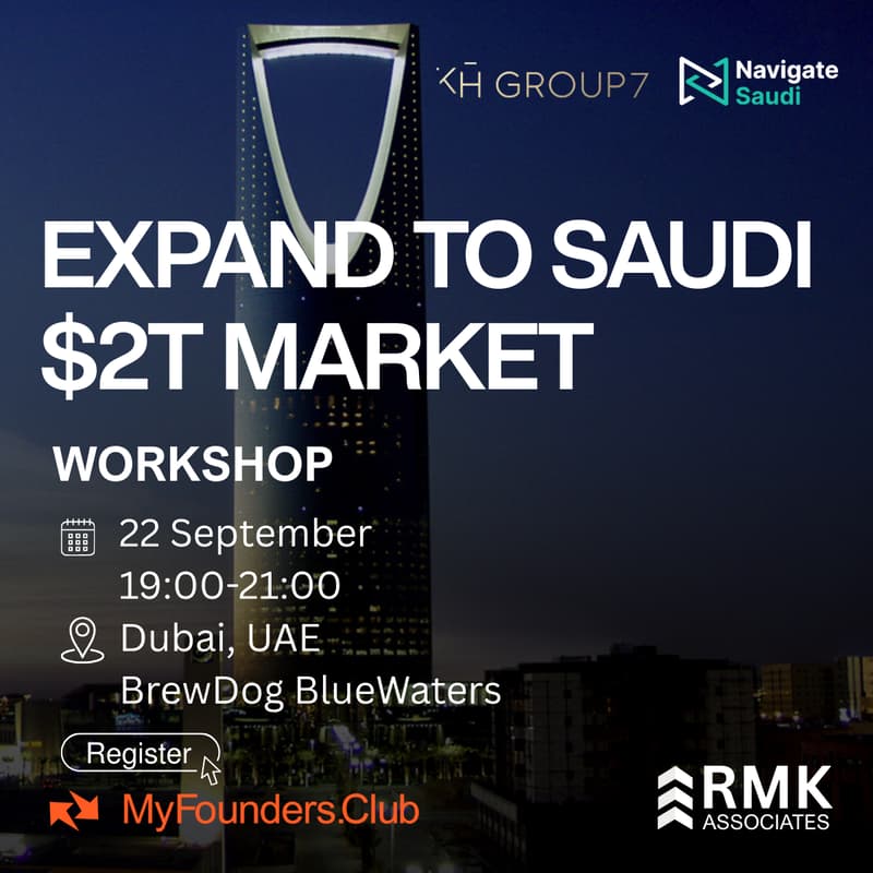 Cover Image for EXPAND TO SAUDI :How to Establish Your Business in Saudi Arabia's $2T Economy