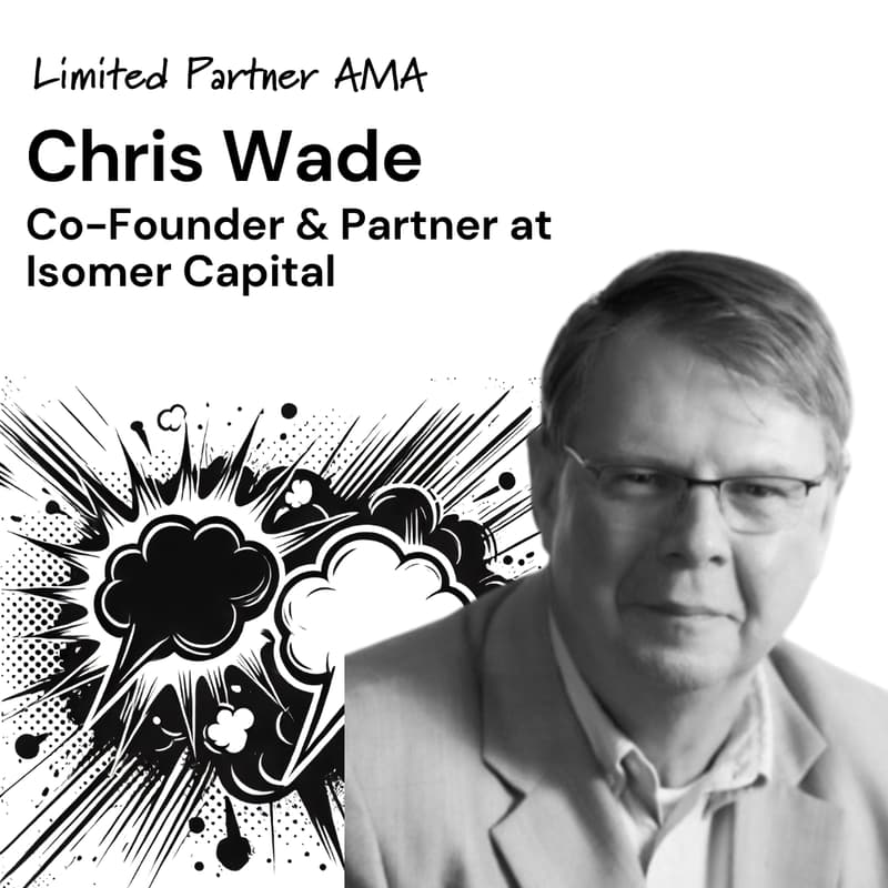 Cover Image for LP AMA with Isomer's Chris Wade