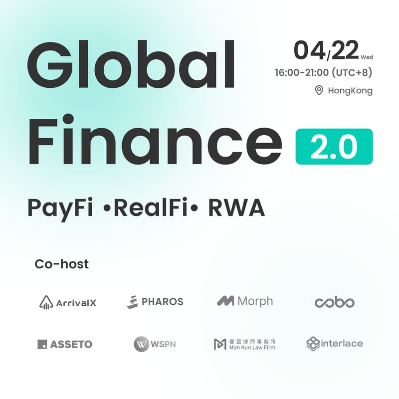 Cover Image for Global Finance 2.0: PayFi •RealFi• RWA