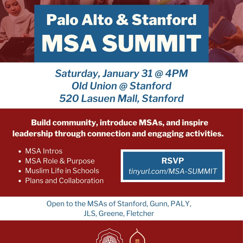 Cover Image for Palo Alto and Stanford Muslim Student Association(MSA/ MSU) Summit