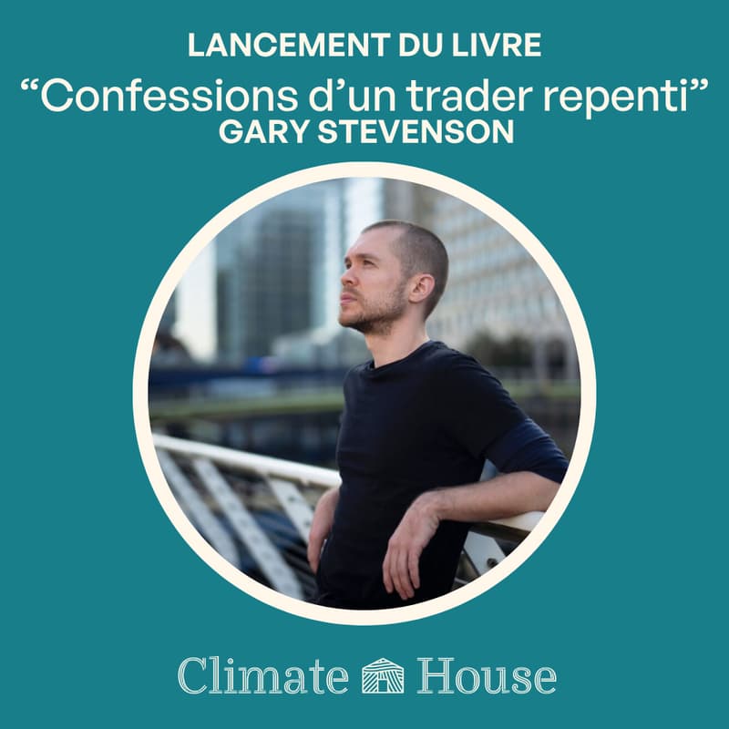 Cover Image for Lancement de livre : "Confessions d’un trader repenti" par Gary Stevenson