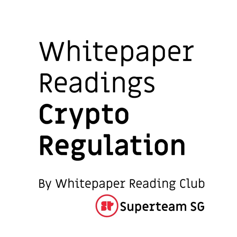 Cover Image for Whitepaper Reading [31] - Crypto Regulation