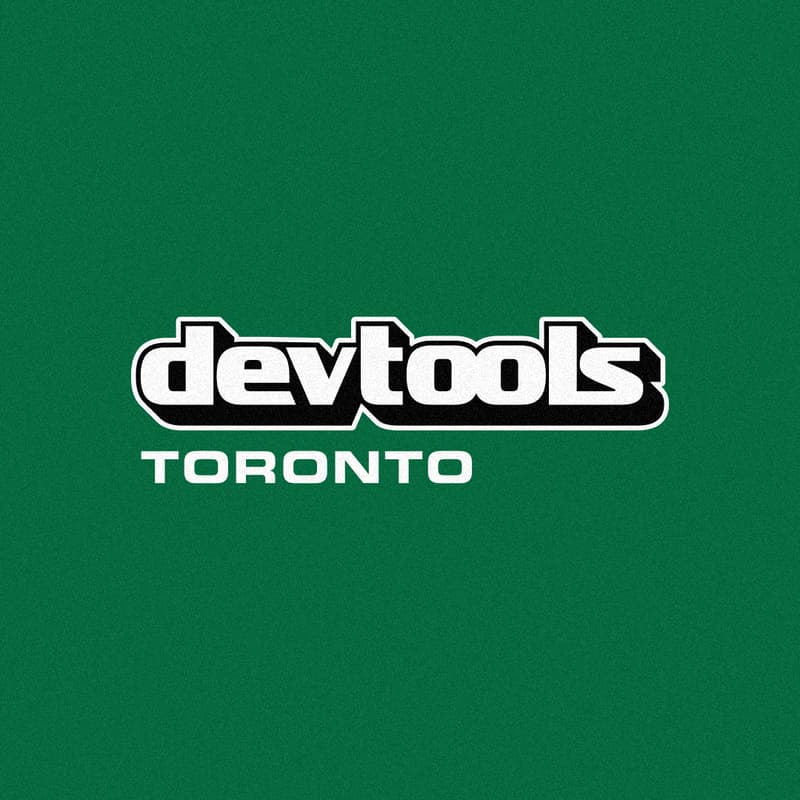 Cover Image for DevTools Toronto @ Toronto Tech Week 2025