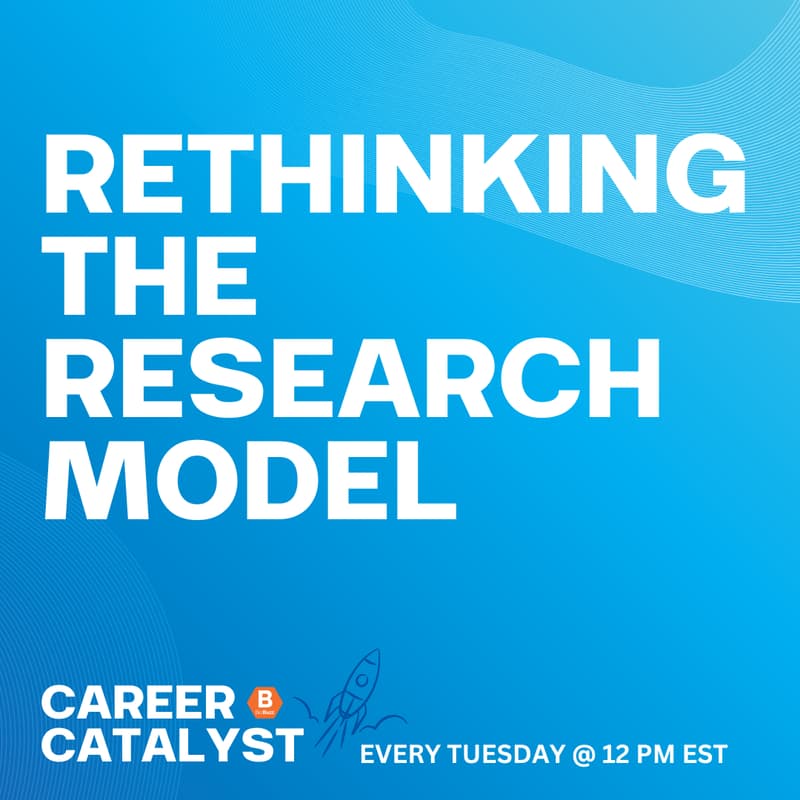 Cover Image for Career Catalyst | Rethinking the Research Model: Utilizing Real-World Perspectives to Create Better Preclinical Science
