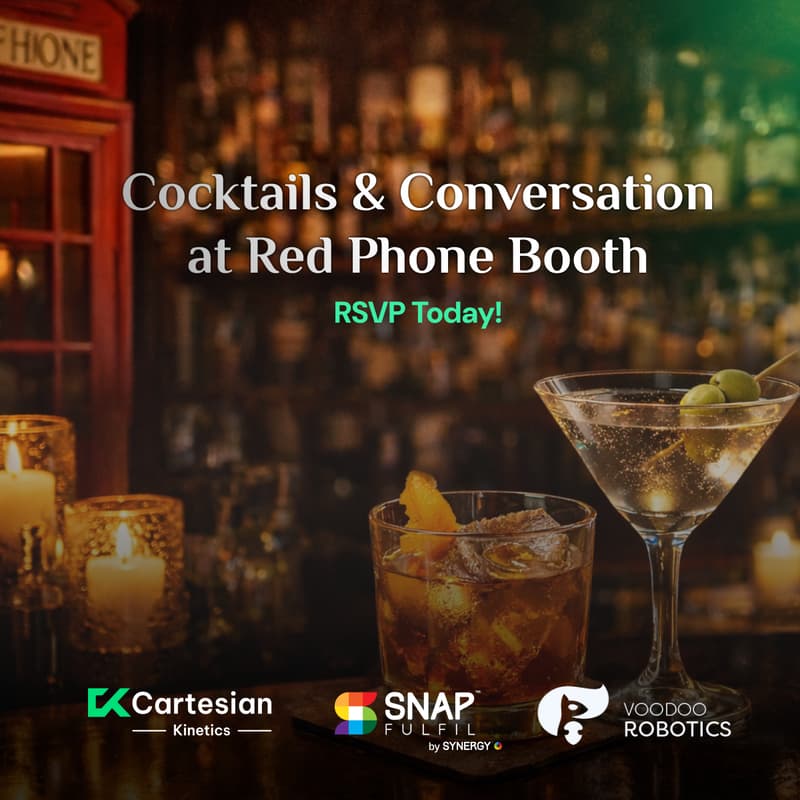 Cover Image for RSVP Required : An evening of cocktails and conversation- Hosted by Cartesian Kinetics, SnapFulfil, and Voodoo Robotics