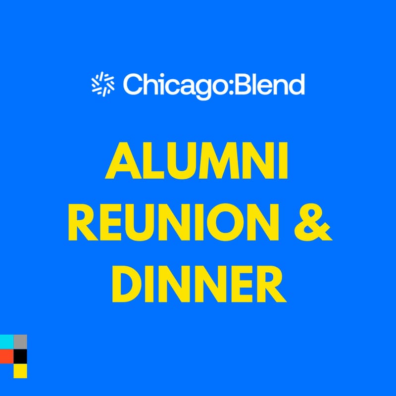 Cover Image for Chicago:Blend Fellow & Alumni Dinner