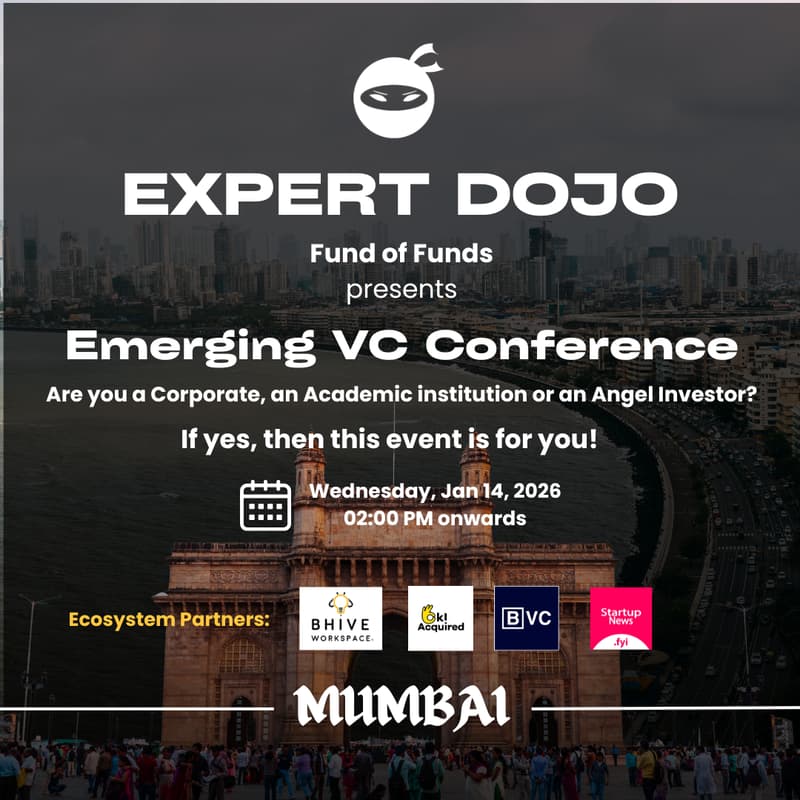 Cover Image for Expert Dojo fund of funds Initiative presents Emerging VC Conference —  (Mumbai)