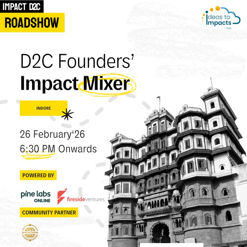 Cover Image for Impact D2C Roadshow | Indore