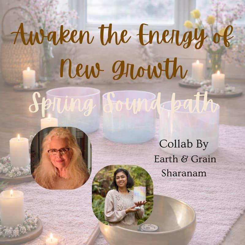 Cover Image for Awaken the Energy of New Growth: A Spring Soundbath