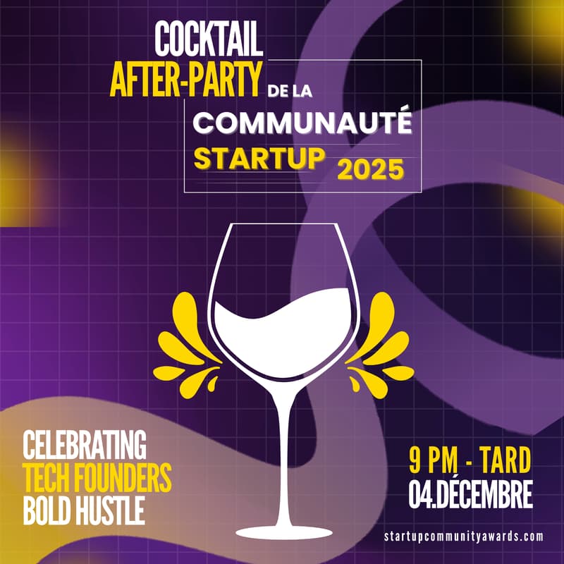 Cover Image for Soirée Cocktail de la Communauté Startup - Startup Community Awards After-Party