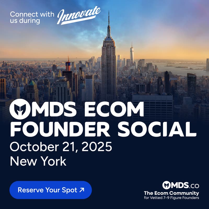 Cover Image for MDS Connect - Ecom Founders Social at Innovate 2025