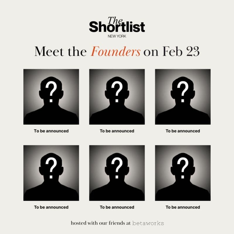 Cover Image for The Shortlist: March Founder Showcase