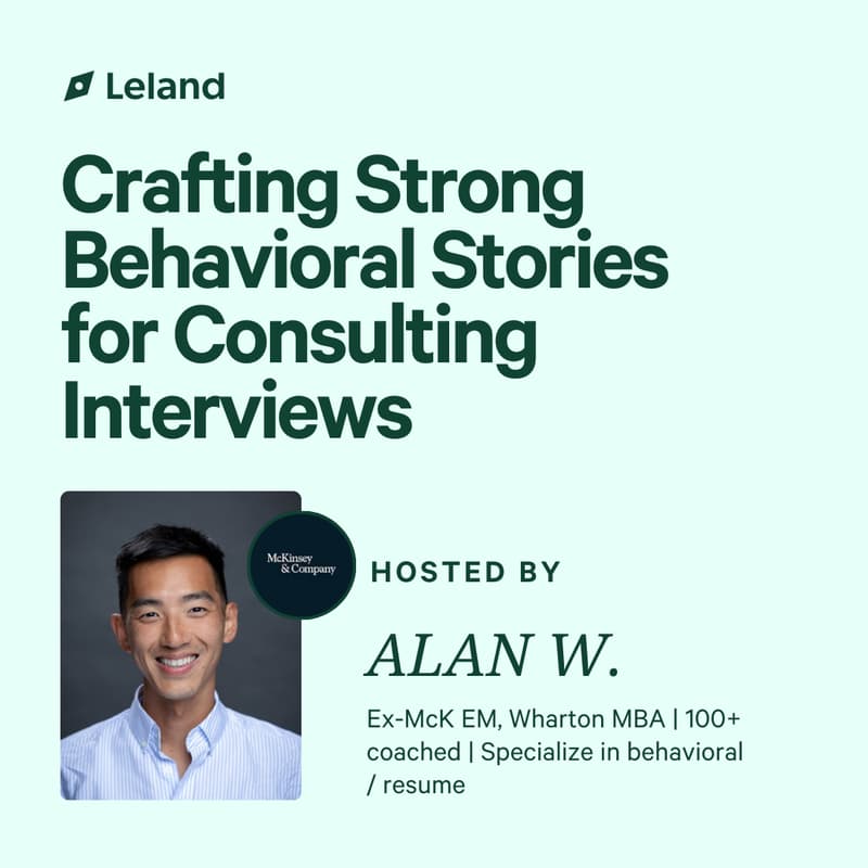Cover Image for Crafting Strong Behavioral Stories for Consulting Interviews