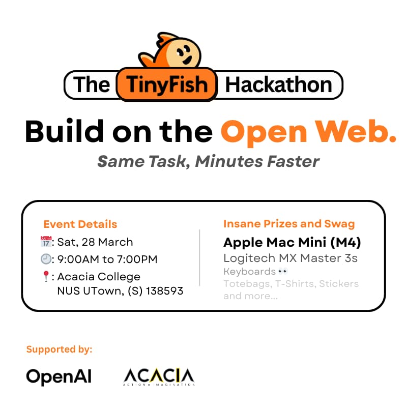 Cover Image for π TinyFish SG Hackathon: Build on the Open Web