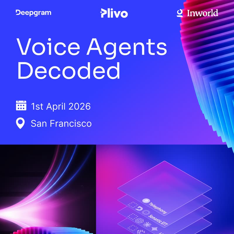 Cover Image for Voice AI Agents Decoded | Plivo, Deepgram & Inworld  Leaders on What Breaks and What Works