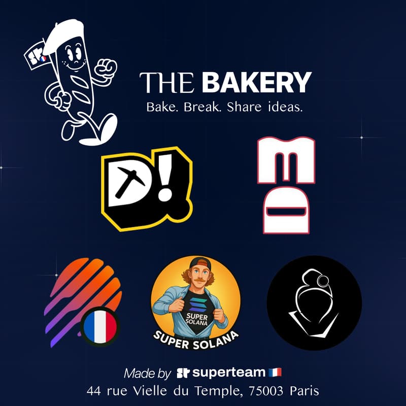 Cover Image for The Bakery by SuperteamFRANCE - Community Fridays with MonkeDAO FR, Meteora FR, The Diggers DAO, The Cryptomasks, Super Solana.