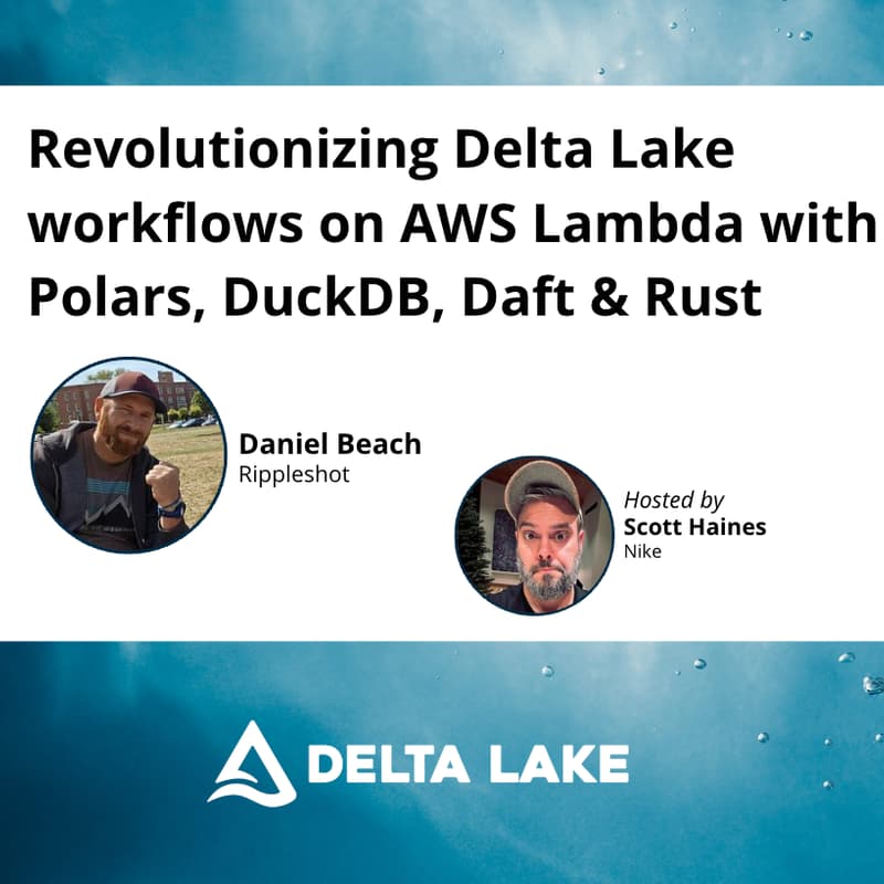 Cover Image for Revolutionizing Delta Lake workflows on AWS Lambda with Polars, DuckDB, Daft & Rust