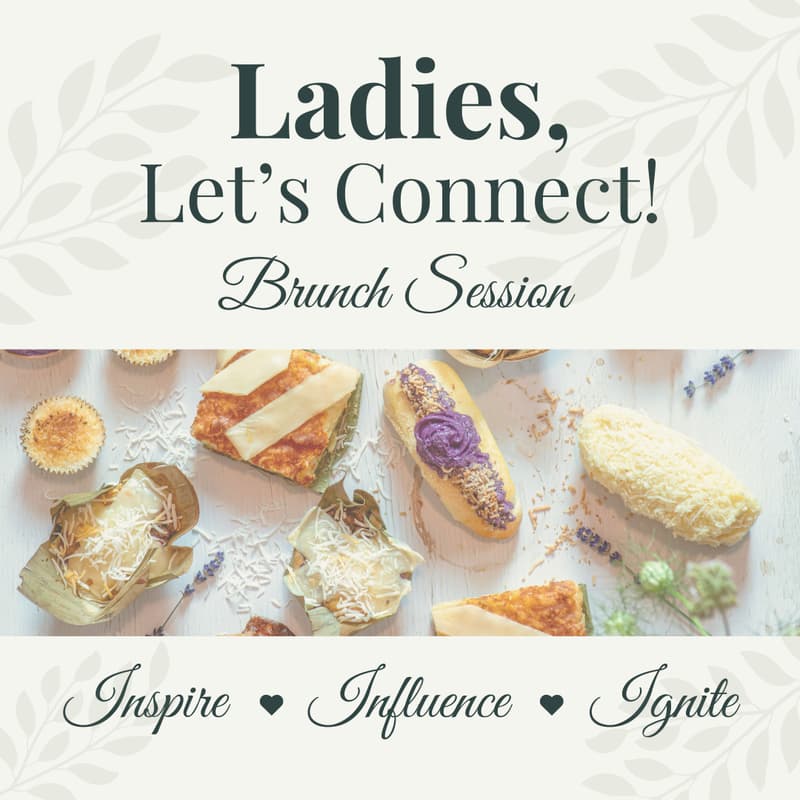 Cover Image for Ladies, Let's Connect! - Brunch Session